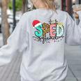 SPED Squad Special Education Teacher Autism Christmas Women Women's Sweatshirt Back Print Ash SPED Squad Special Education Teacher Autism Christmas Women Women's Sweatshirt Back Print Ash