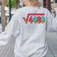 Square Root 4489 Slang Math Teacher Six Seven 6 7 Meme 67 Women's Sweatshirt Back Print Ash Square Root 4489 Slang Math Teacher Six Seven 6 7 Meme 67 Women's Sweatshirt Back Print Ash