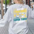 Super Teacher By Day Super Tired By Night Superheroes School Women's Sweatshirt Back Print Ash