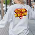 Super Teacher Superhero Back To School Teacher's Women's Sweatshirt Back Print Ash Super Teacher Superhero Back To School Teacher's Women's Sweatshirt Back Print Ash