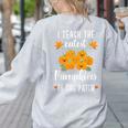 I Teach The Cutest Pumpkins In The Patch Halloween Teacher Women's Sweatshirt Back Print Ash