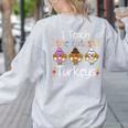 I Teach The Cutest Turkeys School Teachers Thanksgiving Women's Sweatshirt Back Print Ash I Teach The Cutest Turkeys School Teachers Thanksgiving Women's Sweatshirt Back Print Ash