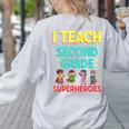 I Teach Second Grade Superheroes Teacher Superhero Women's Sweatshirt Back Print Ash I Teach Second Grade Superheroes Teacher Superhero Women's Sweatshirt Back Print Ash