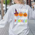 I Teach The Smartest Pumpkins The Patch Teacher Fall Season For Men Women Kids Women's Sweatshirt Back Print Ash