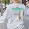 I Am A Teacher Alcoholic Cat Beer Feline Men Women Women's Sweatshirt Back Print Ash