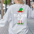The Teacher Elf Matching Family Christmas Women's Sweatshirt Back Print Ash