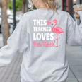 This Teacher Loves Her Flock Teaching Flamingo Girl Women's Sweatshirt Back Print Ash