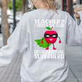 Teacher I Prefer The Term Educational Superhero Women's Sweatshirt Back Print Ash Teacher I Prefer The Term Educational Superhero Women's Sweatshirt Back Print Ash