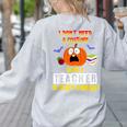 Being a Teacher Is Scary Enough Halloween Women's Sweatshirt Back Print Ash Being a Teacher Is Scary Enough Halloween Women's Sweatshirt Back Print Ash