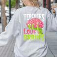 Teachers Love Brains Zombie Teacher Halloween Zombies Women's Sweatshirt Back Print Ash