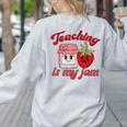 Teaching Is My Jam Cute Strawberry For Women Teachers Women's Sweatshirt Back Print Ash Teaching Is My Jam Cute Strawberry For Women Teachers Women's Sweatshirt Back Print Ash