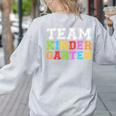 Team Kindergarten Shirt Boy Girl Teacher Graduation Women's Sweatshirt Back Print Ash