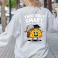 Test Day Teacher Shirt Motivational Testing Day Taco Testing Women's Sweatshirt Back Print Ash