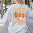 Thankful For My Pre K Turkeys Teacher Thanksgiving Men Women Women's Sweatshirt Back Print Ash Thankful For My Pre K Turkeys Teacher Thanksgiving Men Women Women's Sweatshirt Back Print Ash