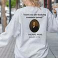 Thomas Paine Common Sense USA History Teacher Student Women's Sweatshirt Back Print Ash Thomas Paine Common Sense USA History Teacher Student Women's Sweatshirt Back Print Ash