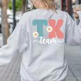 TK Team Back To School Teachers Students Team TK Women's Sweatshirt Back Print Ash TK Team Back To School Teachers Students Team TK Women's Sweatshirt Back Print Ash