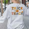 Trick Or Teach Funny School Teacher Halloween Costume Women's Sweatshirt Back Print Ash Trick Or Teach Funny School Teacher Halloween Costume Women's Sweatshirt Back Print Ash