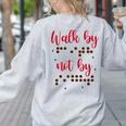 Visually Impaired Teacher Braille Bible Verse Walk By Faith Women's Sweatshirt Back Print Ash Visually Impaired Teacher Braille Bible Verse Walk By Faith Women's Sweatshirt Back Print Ash