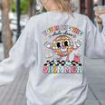 You Make The Whole Class Shimmer Teacher Era Back To School Women's Sweatshirt Back Print Ash