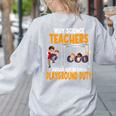 Why Science Teachers Should Not Be Given Playground Duty For Men Women Women's Sweatshirt Back Print Ash Why Science Teachers Should Not Be Given Playground Duty For Men Women Women's Sweatshirt Back Print Ash