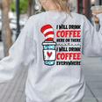 I Will Drink Coffee Here Or There Funny Teacher Teaching Men Women Girls Kids Women's Sweatshirt Back Print Ash I Will Drink Coffee Here Or There Funny Teacher Teaching Men Women Girls Kids Women's Sweatshirt Back Print Ash