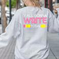 Y'All Gonna Write Today Writing Teacher English Teacher Joke Women's Sweatshirt Back Print Ash Y'All Gonna Write Today Writing Teacher English Teacher Joke Women's Sweatshirt Back Print Ash