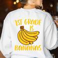 1st Grade Is Bananas Teacher Teaching Back To School Women's Sweatshirt Back Print White 1st Grade Is Bananas Teacher Teaching Back To School Women's Sweatshirt Back Print White