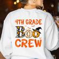 4th Grade Boo Crew Teacher Student Halloween Women's Sweatshirt Back Print White 4th Grade Boo Crew Teacher Student Halloween Women's Sweatshirt Back Print White