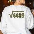6 7 Army Pattern Meme Square Root 4489 Slang Math Teacher Women's Sweatshirt Back Print White