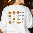 67 Order Operations Math Teacher Halloween Costume Math Fun Women's Sweatshirt Back Print White 67 Order Operations Math Teacher Halloween Costume Math Fun Women's Sweatshirt Back Print White