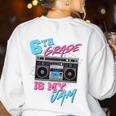6th Grade Is My Jam Vintage 80s Boombox Teacher Student Women's Sweatshirt Back Print White 6th Grade Is My Jam Vintage 80s Boombox Teacher Student Women's Sweatshirt Back Print White