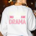 Theatre School Drama Class Musical Theater Drama Teacher Women's Sweatshirt Back Print White Theatre School Drama Class Musical Theater Drama Teacher Women's Sweatshirt Back Print White