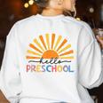 Back To School Hello Preschool For Kids Teacher Women Women's Sweatshirt Back Print White Back To School Hello Preschool For Kids Teacher Women Women's Sweatshirt Back Print White