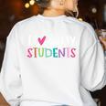 Back To School I Love My Students Teachers Women Boys Girls Women's Sweatshirt Back Print White Back To School I Love My Students Teachers Women Boys Girls Women's Sweatshirt Back Print White