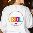 Back To School Teachers Crew Students Team ESOL Teacher Women's Sweatshirt Back Print White