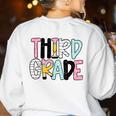 Back To School Third Grade Teacher First Day Of 3rd Grade Women's Sweatshirt Back Print White