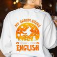 My Broom Broke So Now I Teach English Halloween Teacher Women's Sweatshirt Back Print White My Broom Broke So Now I Teach English Halloween Teacher Women's Sweatshirt Back Print White
