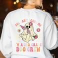 You Can't Scare Me Im A 2nd-Grade Boo Crew Teacher Halloween Women's Sweatshirt Back Print White