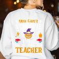 You Can't Scare Me I'm A Special Education Teacher Halloween Women's Sweatshirt Back Print White You Can't Scare Me I'm A Special Education Teacher Halloween Women's Sweatshirt Back Print White