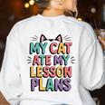 My Cat Ate My Lesson Plans Teacher Cat Humor Women's Sweatshirt Back Print White My Cat Ate My Lesson Plans Teacher Cat Humor Women's Sweatshirt Back Print White