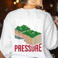Couldn't Take The Pressure Geology Earth Science Teacher Women's Sweatshirt Back Print White