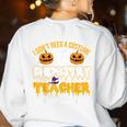 I Don't Need A Costume I'm Chemistry Teacher Cool Halloween Women's Sweatshirt Back Print White I Don't Need A Costume I'm Chemistry Teacher Cool Halloween Women's Sweatshirt Back Print White
