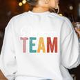 Dream Team Last Day Of School Back To School Teacher Kids Women's Sweatshirt Back Print White