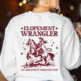 Elopement Wrangler Teacher ABA Behavior Support Cowboy Women's Sweatshirt Back Print White
