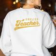 English Teacher Men Women Vintage Graphic English Teacher Women's Sweatshirt Back Print White English Teacher Men Women Vintage Graphic English Teacher Women's Sweatshirt Back Print White