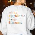 ESL Teacher ESOL Student Cute Retro Back To School First Day Women's Sweatshirt Back Print White