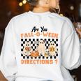 Are You Fall-O-Ween Directions Halloween Ghost Fall Teacher Women's Sweatshirt Back Print White