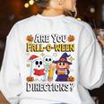 Are You Fall O Ween Directions Halloween Teacher Ghost Women's Sweatshirt Back Print White Are You Fall O Ween Directions Halloween Teacher Ghost Women's Sweatshirt Back Print White