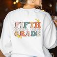 Fifth Grade Dream Team First Day Of 5th Grade Teachers Women's Sweatshirt Back Print White Fifth Grade Dream Team First Day Of 5th Grade Teachers Women's Sweatshirt Back Print White