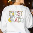 First Grade Dream Team Back To School 1st Grade Teacher Women's Sweatshirt Back Print White